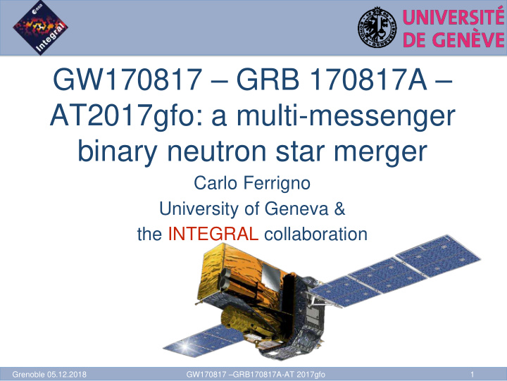gw170817 grb 170817a at2017gfo a multi messenger binary