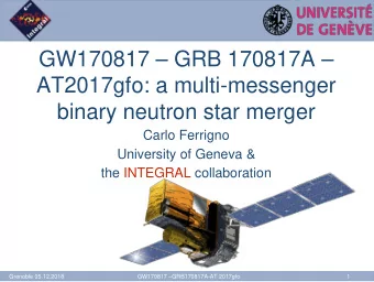 GW170817  GRB 170817A   AT2017gfo: a multi-messenger  binary neutron star merger  Carlo