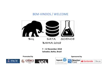 BEM-VINDOS / WELCOME  7  12 November 2018  Salvador, Bahia, Brazil  Promoted by  Sponsored by