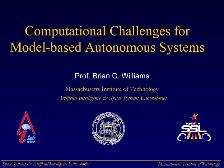 computational challenges for model based autonomous