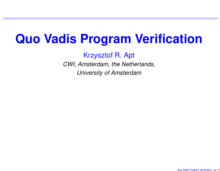 quo vadis program verification