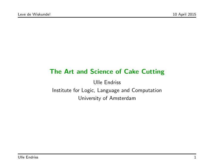 the art and science of cake cutting