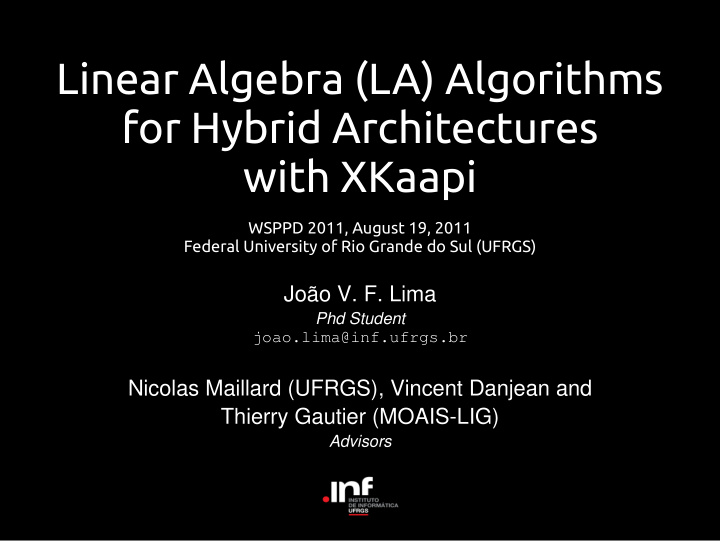 linear algebra la algorithms for hybrid architectures