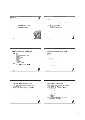 1  A comprehensive example  Sow replacement in practice  At every weaning or return to oestrus it