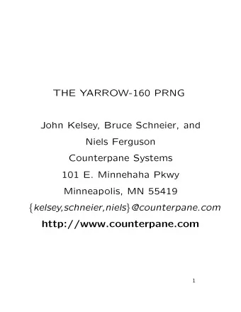 OVERVIEW OF TALK  1. Introduction and Context  2. Design Philosophy and General PRNG Struc-  ture