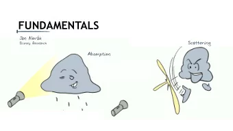 FUNDAMENTALS  J an Novk   Scattering  Disney Research  Absorption  FUNDAMENTALS  Absorption