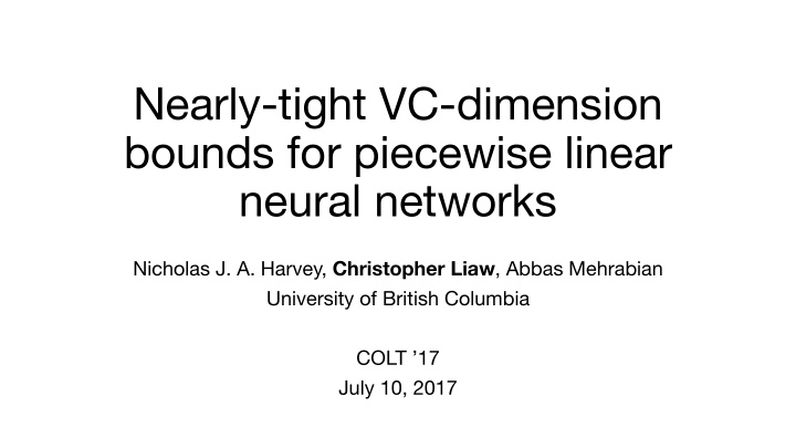 nearly tight vc dimension bounds for piecewise linear