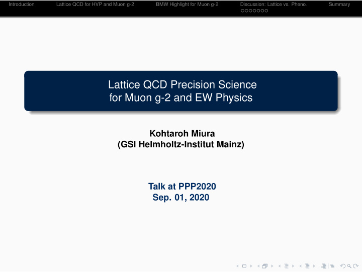 lattice qcd precision science for muon g 2 and ew physics
