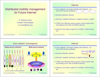 Distributed mobility management  more IPv4 blocks available)  for Future Internet  for Future