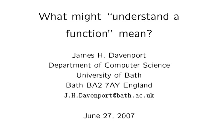 what might understand a function mean