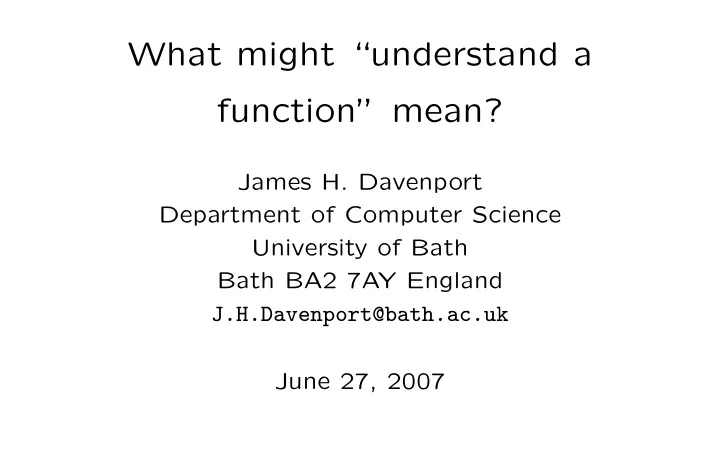 what might understand a function mean