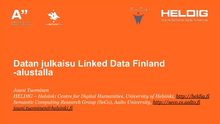 datan julkaisu linked data finland alustalla