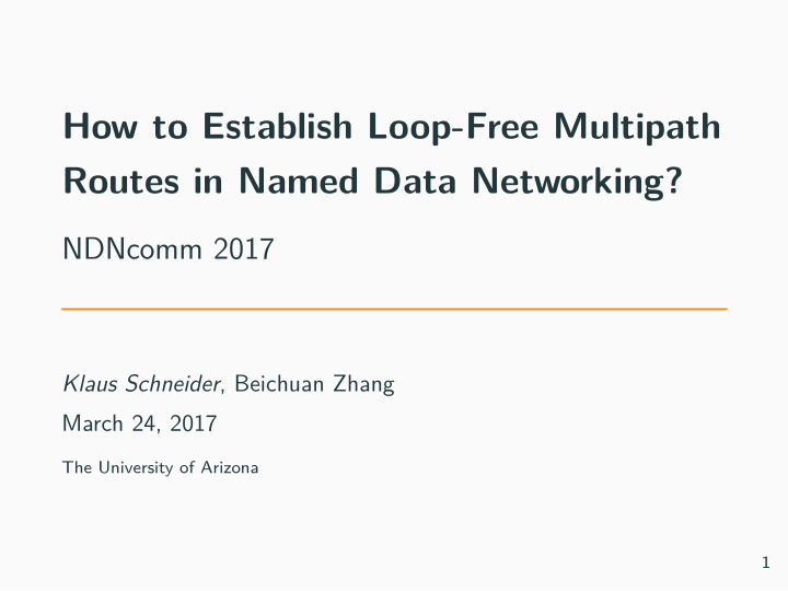 how to establish loop free multipath routes in named data