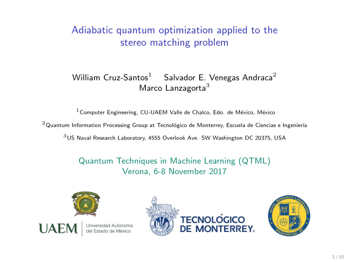 adiabatic quantum optimization applied to the stereo