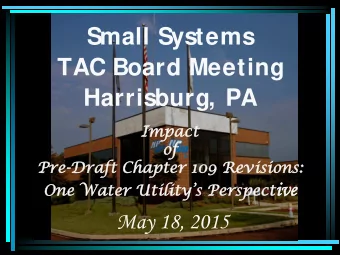 May 18, 2015  Presenter  Dan Preston   Professional Engineer in PA and NJ   Director of