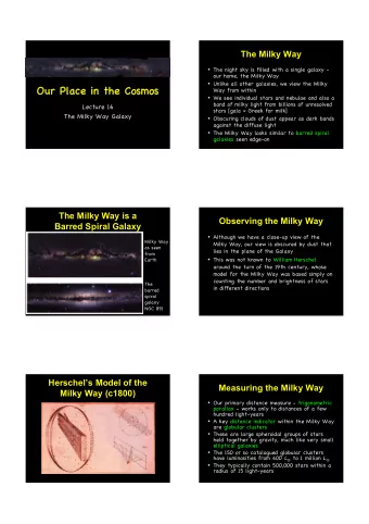 Our Place  Our  Place in  in the  the Cosmos  Cosmos  Way from within  We see individual stars