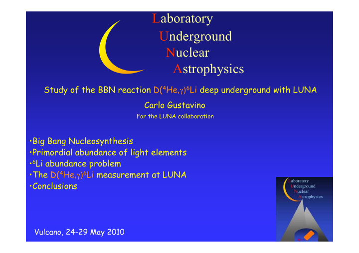 laboratory underground nuclear astrophysics study of the