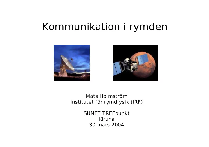 kommunikation i rymden