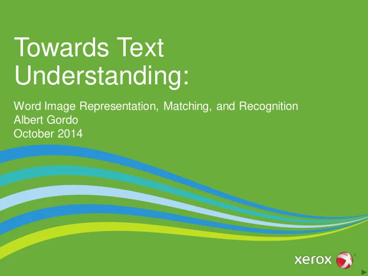 towards text understanding