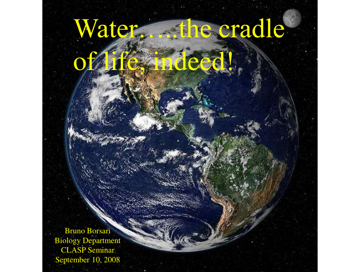 water the cradle