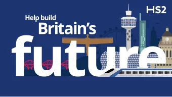 Britains  Welcome and project  overview  Allan Cook, Chair, HS2 Ltd  Bringing Britain closer