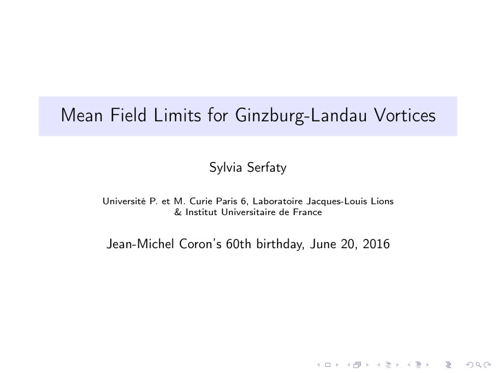 mean field limits for ginzburg landau vortices