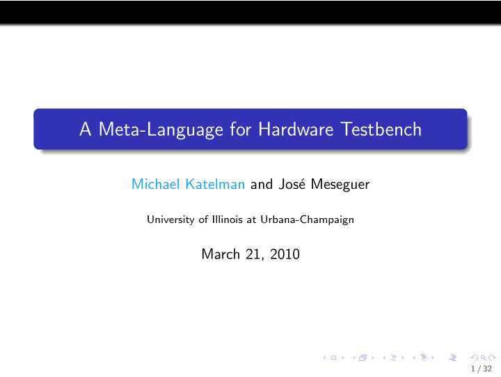 a meta language for hardware testbench