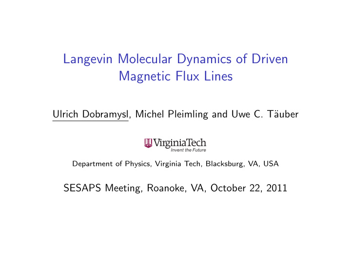 langevin molecular dynamics of driven magnetic flux lines