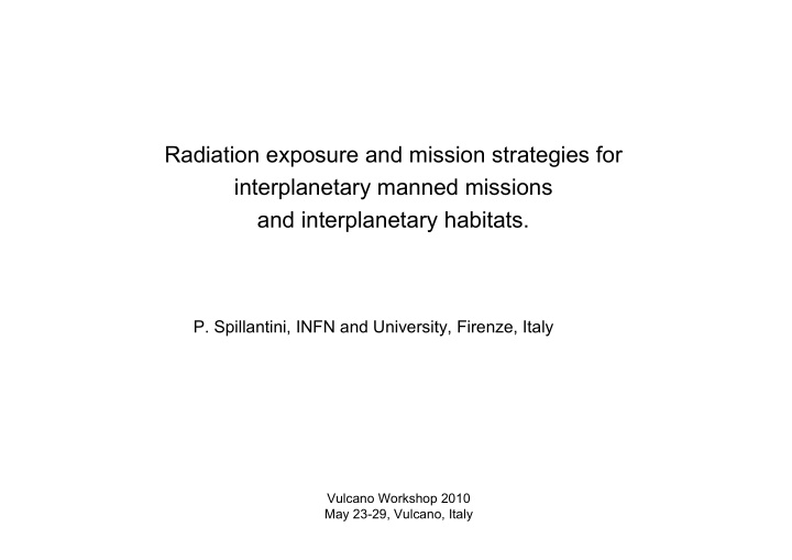 radiation exposure and mission strategies for