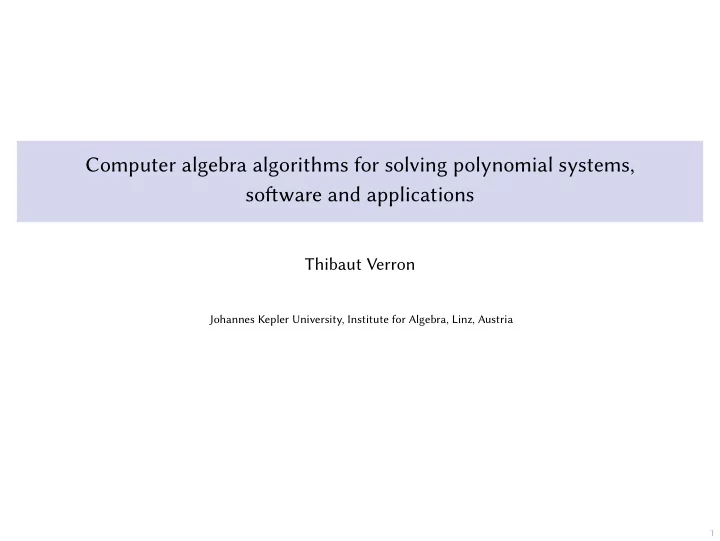 computer algebra algorithms for solving polynomial