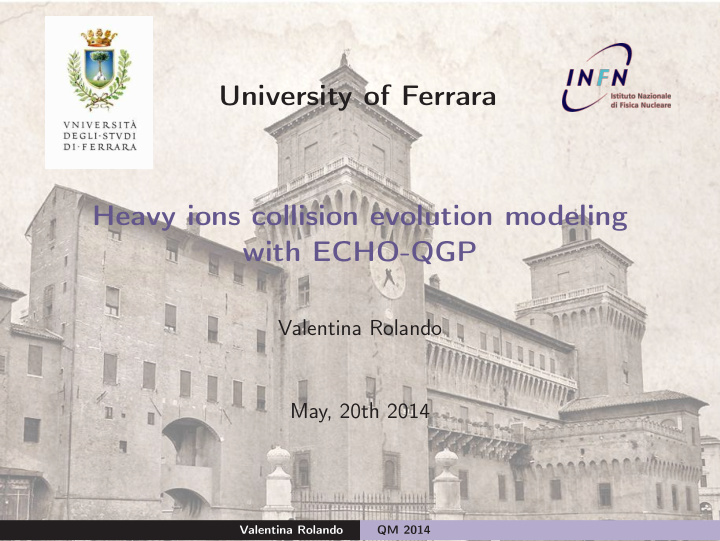 university of ferrara heavy ions collision evolution