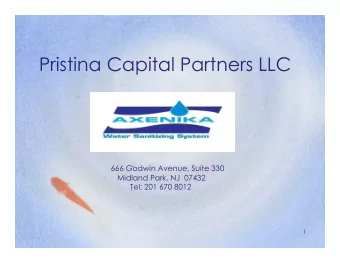Pristina Capital Partners LLC  666 Godwin Avenue, Suite 330  Midland Park, NJ  07432  Tel: 201 670