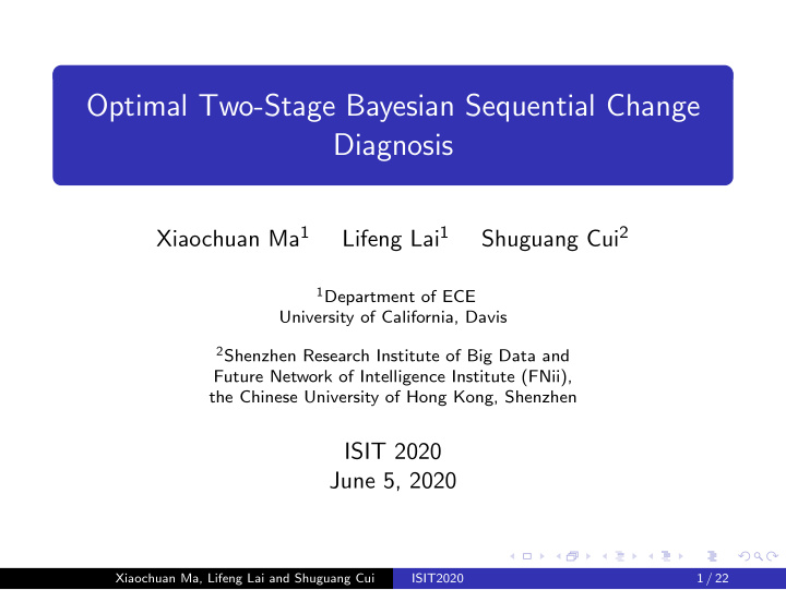 optimal two stage bayesian sequential change diagnosis