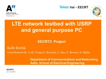 LTE network testbed with USRP  and general purpose PC  EECRT2  Project  Kalle Ruttik  Contributions
