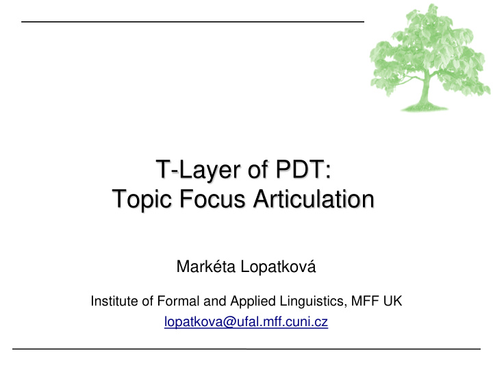 t layer of pdt topic focus articulation