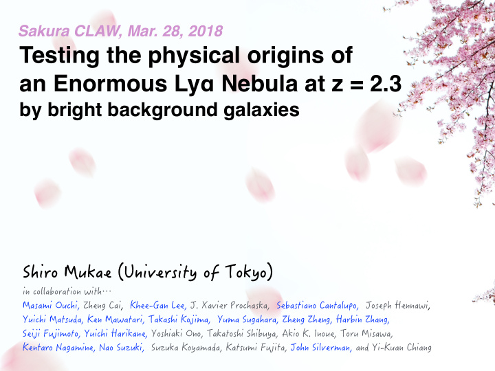testing the physical origins of an enormous ly nebula at