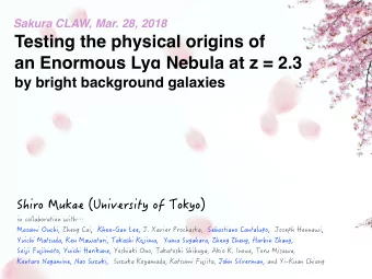Testing the physical origins of an Enormous Ly  Nebula at z = 2.3  by bright background galaxies