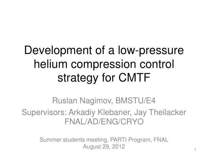 development of a low pressure