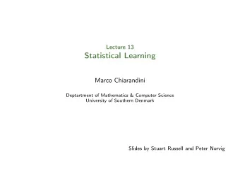 Statistical Learning  Marco Chiarandini  Deptartment of Mathematics &amp; Computer Science