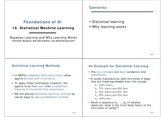 Foundations of AI  Why learning works  1 6 . Statistical Machine Learning  Bayesian Learning and