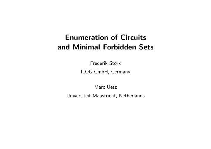 enumeration of circuits and minimal forbidden sets