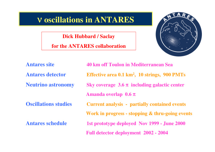 dick hubbard saclay for the antares collaboration time