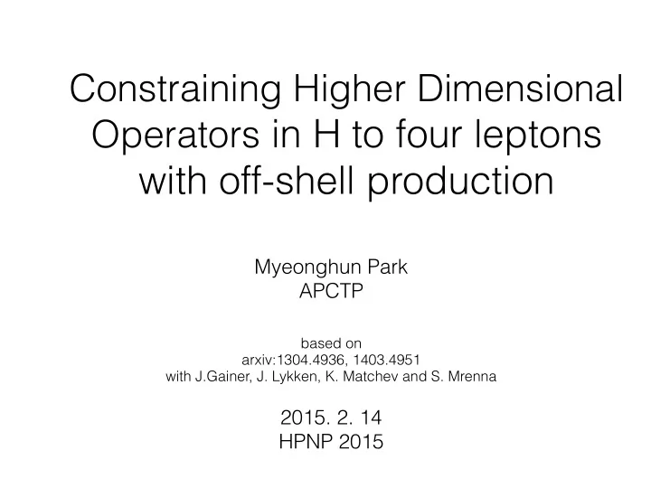 operators in h to four leptons with off shell production