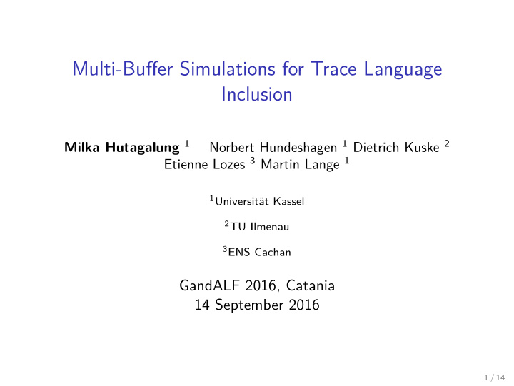 multi buffer simulations for trace language inclusion