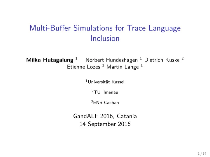 multi buffer simulations for trace language inclusion