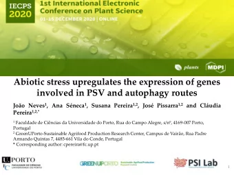 Abiotic stress upregulates the expression of genes  involved in PSV and autophagy routes Joo