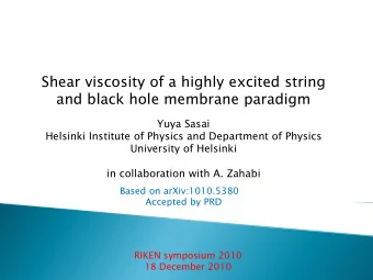 Shear viscosity of a highly excited string  and black hole membrane paradigm  Yuya Sasai  Helsinki