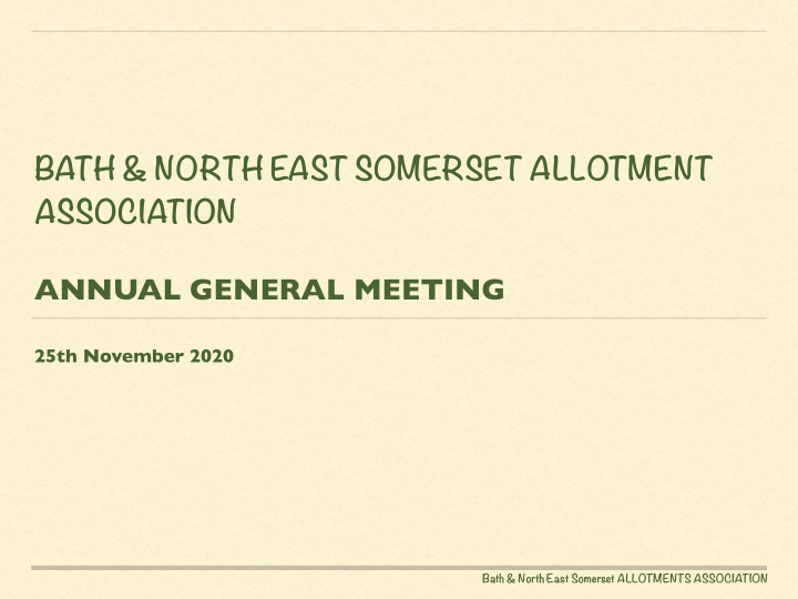 bath north east somerset allotment association annual