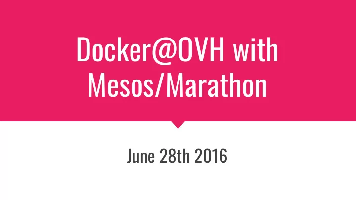 docker ovh with mesos marathon