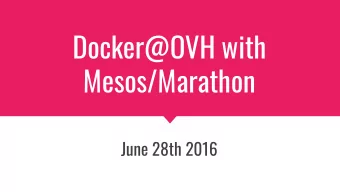 Docker@OVH with  Mesos/Marathon  June 28th 2016  @devatoria  @brouberol  Devops / Python charmer